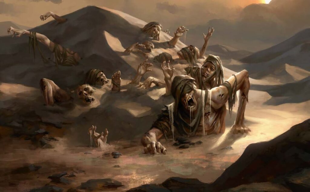 The undead rises in the desert.